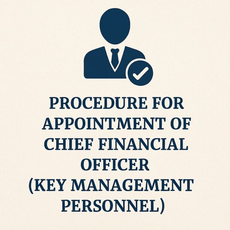 Procedure for Appointment of Chief Financial Officer