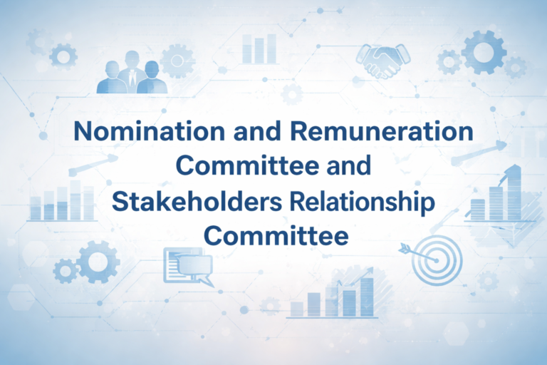 Nomination and Remuneration Committee and Stakeholders Relationship Committee