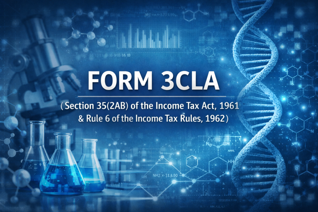FORM 3CLA (Section 35(2AB) of the Income Tax Act, 1961 & Rule 6 of the Income Tax Rules, 1962)