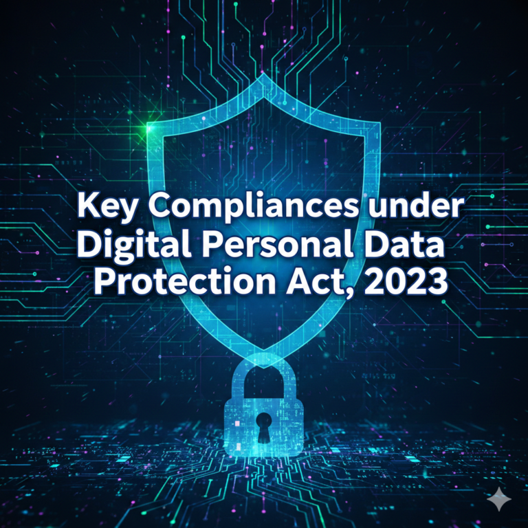 Key Compliances under Digital Personal Data Protection Act, 2023