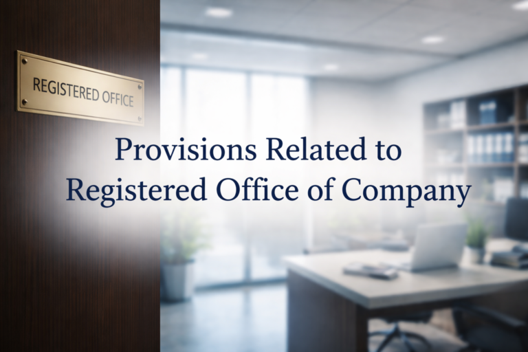 Provisions Related to Registered Office of Company