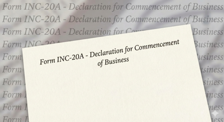 Form INC-20A - Declaration for Commencement of Business